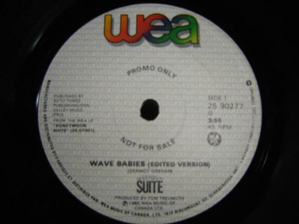 

7inch Record HONEYMOON SUITE Wave Babies 2590277PROMO WEA 1985 Canada Rock Used