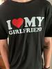I Love My Girlfriend T-shirt