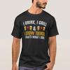 I Drink Grill And Know Things Bbq Party Grilli T Shirt Vintage Top For Everyday Wear Unisex Slightly Breathable
