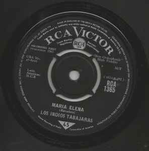 

7inch Record LOS INDIOS TABAJARAS - Maria Elena RCA1365 RCA Victor 1963 UK Latin Used