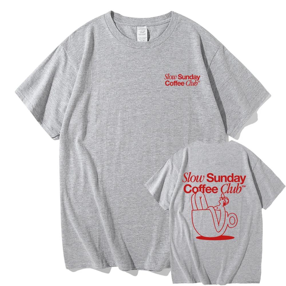 Slow Sunday Coffee Club T Shirt Women Harajuku Vintage Graphic Tshirt Classic Unisex High Quality Retro Tee Shirts