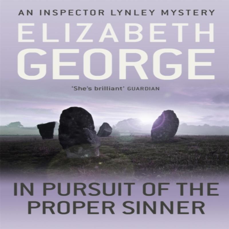 In Pursuit of the Proper Sinner by Elizabeth George Paperback Book 9781444738353