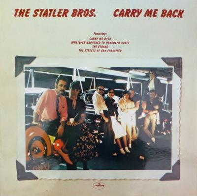 LP Record STATLER BROTHERS - Carry Me Back 6338251 Mercury 1973 UK Country Used