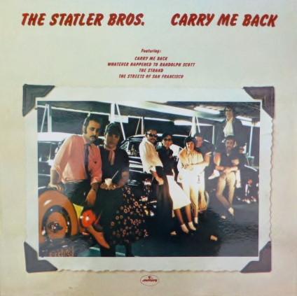 

LP Record STATLER BROTHERS - Carry Me Back 6338251 Mercury 1973 UK Country Used