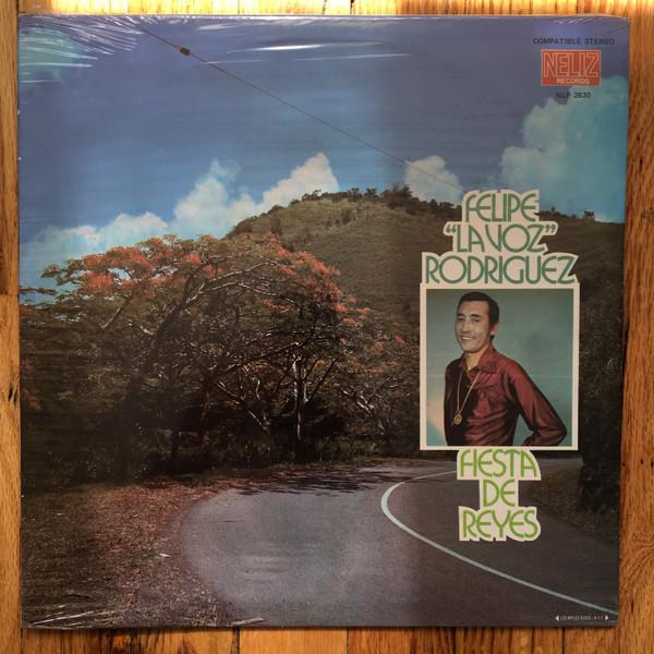 

LP Record FELIPE RODRIGUEZ Fiesta De Reyes NLP2630 NELIZ US Latin Used