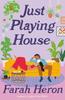 Just Playing House by Farah Heron Paperback Book 9780349438757