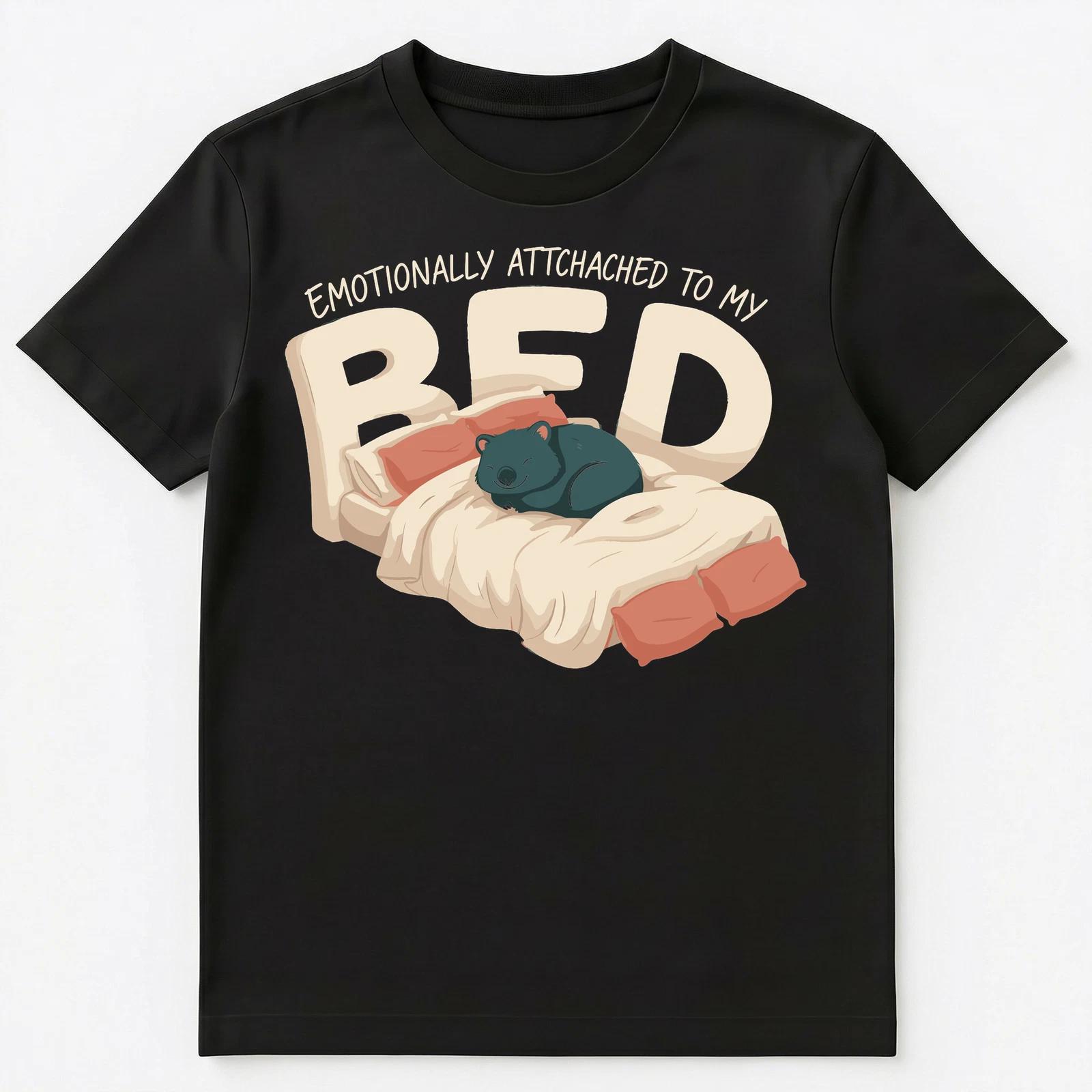 Sleep Enthusiast Emotionally Attached Bed Unisex T-Shirt L