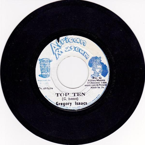7inch Record GREGORY ISAACS / THE ROOTS RADICS - Top Ten / Chart None African Museum 1982 Jamaica Reggae, Ska & Dub Used