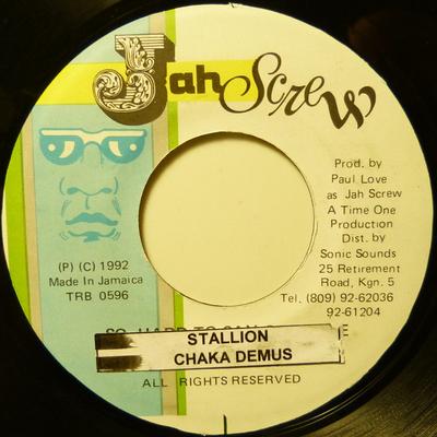 7inch Record CHAKA DEMUS - Stallion NONE Jah Screw 1992 Jamaica Reggae, Ska & Dub Used