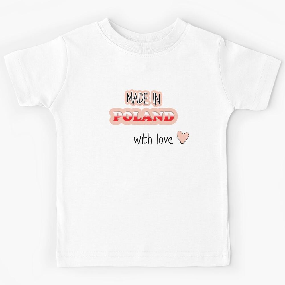 Made In Poland With Love Kids T-Shirt 110
