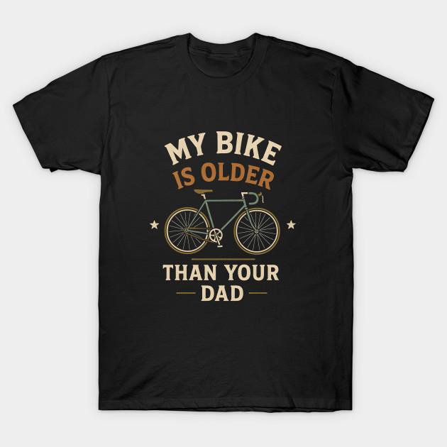 

Men Black Print T-shirt My Bike Is Older Than Your Dad – Funny Cycling No-Cut Transfer Paper Print Cotton Tshirt - Men s Summ... S разноцветный