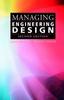 The Managing Engineering Design Book