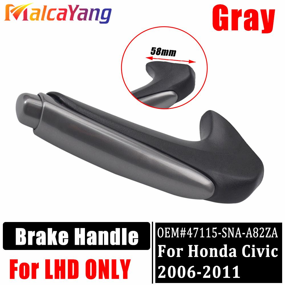 For HONDA CIVIC 2006 2007 2008 2009 2010 2011 FA1 FD1 FD2 Parking Brake Knob Grip Handle OEM: 47115-SNA-A82ZA