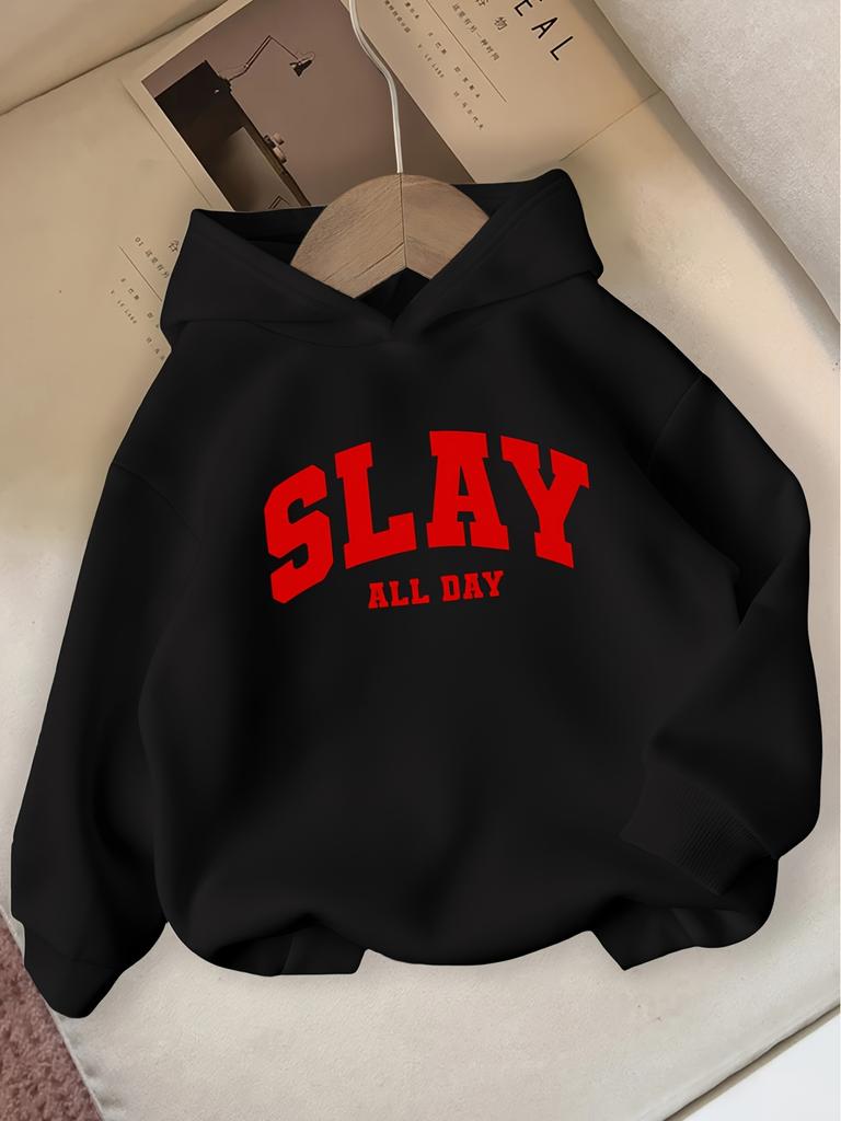 SLAY ALL DAY Huvtröja Casual Långärmad Vintertröja med Tydlig Text Vinterkläder för Flickor Bekväm Passform