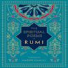 Die spirituellen Gedichte von Rumi von Rumi Hardcover Buch 9781577152187