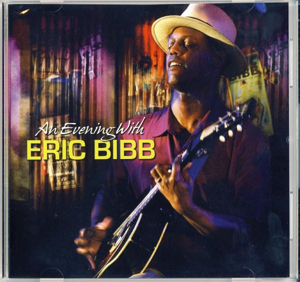 

CD ERIC BIBB - An Evening With MC0059 M.C. Records 2007 US Blues Used