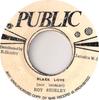 7inch Record ROY SHIRLEY  Black LoveMore Black Love NONE Public 1970 Jamaica Reggae Ska  Dub Used