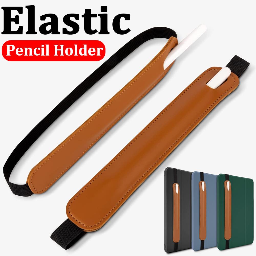 1/2PCS Elastic Pencil Holder Suitable for IPencil 1st 2nd Generation Stylus Pen Sleeve PU Leather Elastic Band for IPad Pro Air