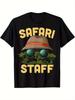 Men' & Women' Safari Staff T-Shirt - Glossy Safari Shirt with SAFARI STAFF Print