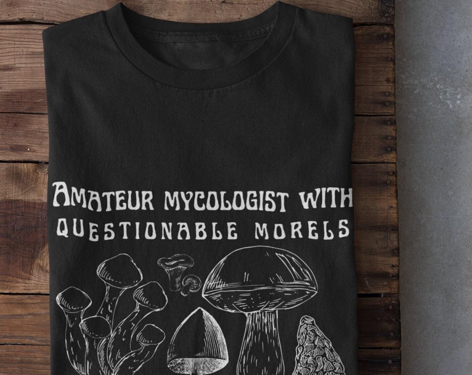 Foraging T Shirt, Mushroom Tshirt, Mushroom Shirt, Mushroom Hunting, Mushroom Hunter T shirt, Funny Mushroom Shirt, Toadstool T Shirt 2XL