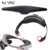 For P S VR2 Glasses Headband Removable Portable Adjustable Headband/ Forehead Cushion for P SVR2 Comfort Forehead Pad/Head Strap5