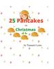 Kniha 25 Pancakes 'Til Christmas