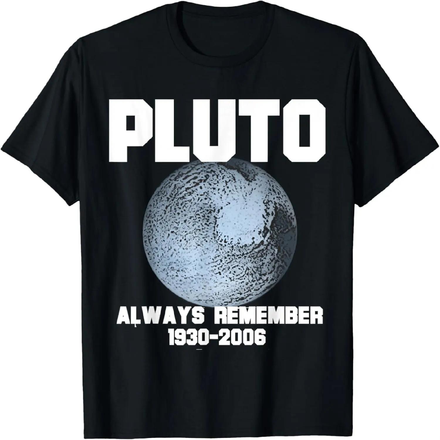 Funny Space Shirt  Pluto Always Remember  XXXXXL разноцветный