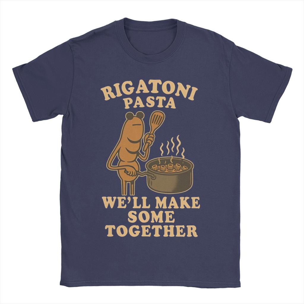 Rigatoni Pasta We Ll Make Some Together T Shirts Men Women 100 Cotton Vintage TShirts Marcus The Worm Tees Clothing Gift Idea