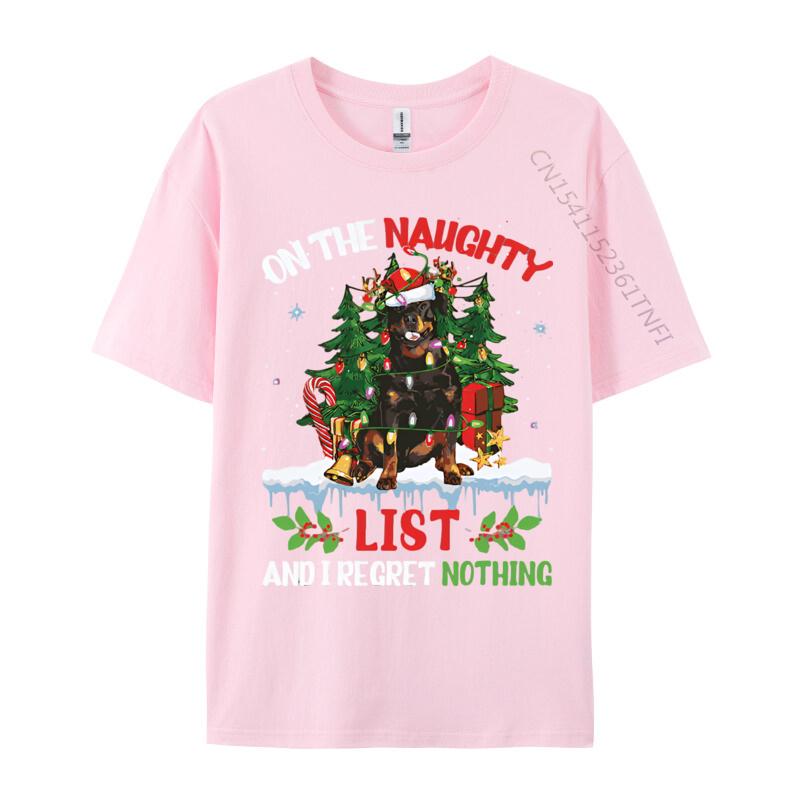 T Shirt For Rottweiler Christmas On The Naughty List T-shirt Cotton Tops Tshirts O-neck Clothing Plus Size