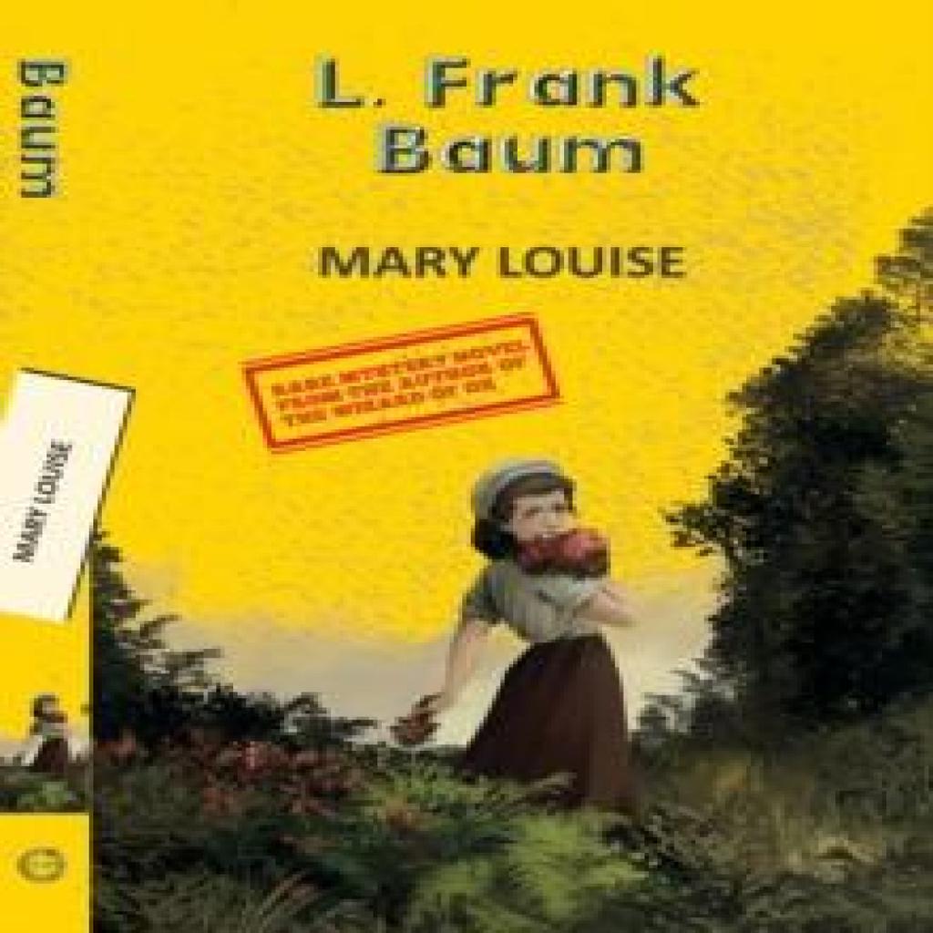 Mary Louise by Frank L. Baum Paperback Book 9789357311502
