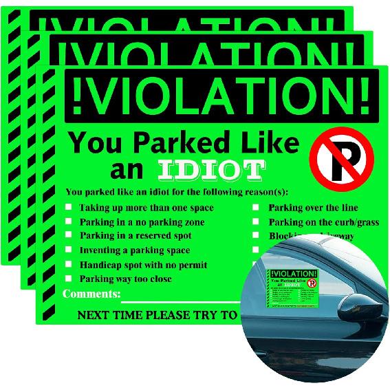 You Parked Like an Idiot Business Sticker 7.5x5.5 inch Multi Reasons Violation Bad Parking Notes Funny Labels for Hilarious Prank,Gag Gift,Stocking
