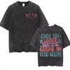 Alles tut weh und ich bin hungrig Lustige T-Shirts Herren Damen Vintage gewaschen Muskel Mama Fitnessstudio T-Shirt Lässiges Baumwoll-T-Shirt