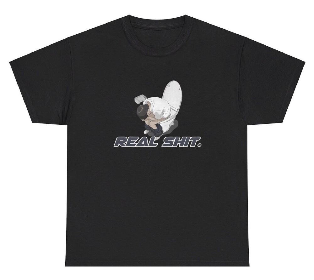 Real Sh*t Toilet T Shirt Funny Gen Z Slang Bathroom Dank Meme Cursed Gen Z Tee Unisex T-Shirt XXXL