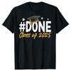 Funny Done Class Of 2025 Graduation Graduate Graphic Tshirts Men Fashion Casual Tshirt 100 Cotton Loose Oversized T Shirt