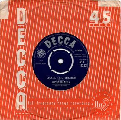 Płyta 7-calowa BRYAN JOHNSON - Looking High, High, High / Each Tom 45F11213 DECCA 1960 UK Rock Używana