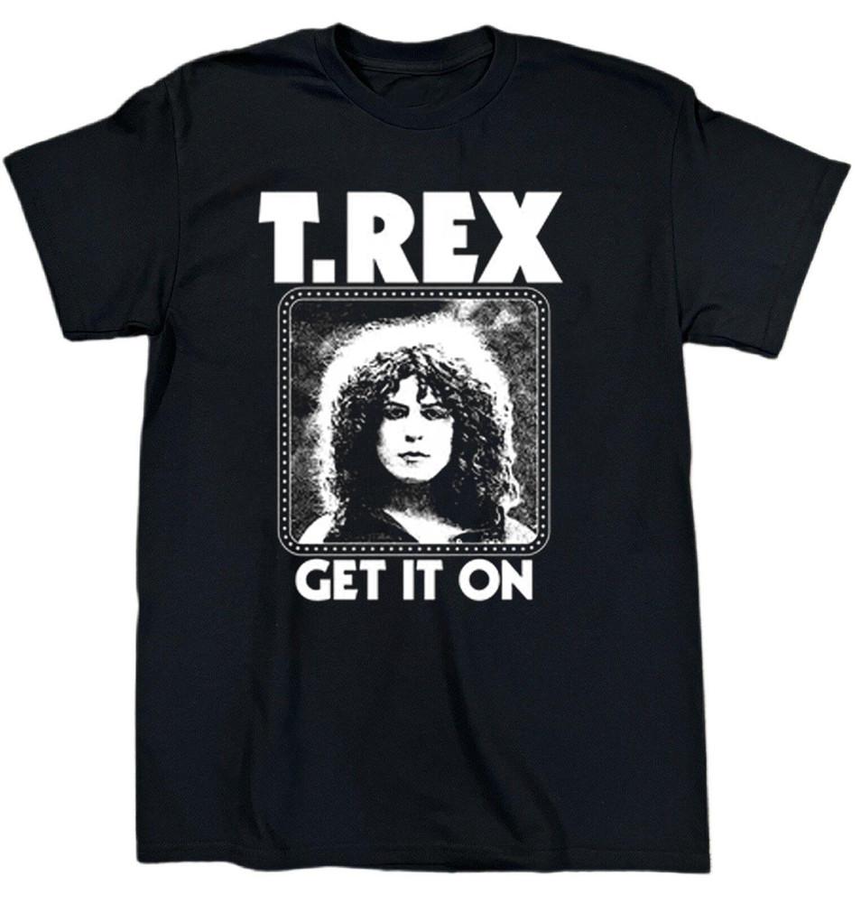 T. Rex Band Get It On Short Sleeve Cotton Black All Size Shirt BL536 Unisex T-Shirt S