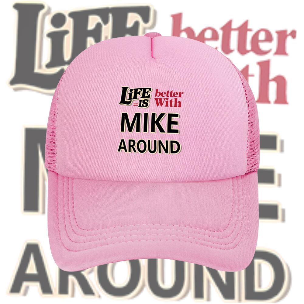 Life Better Mike Around Graphic Design Baseball Cap Anime Graphic Hats Adult Unisex Women Sports Outdoor