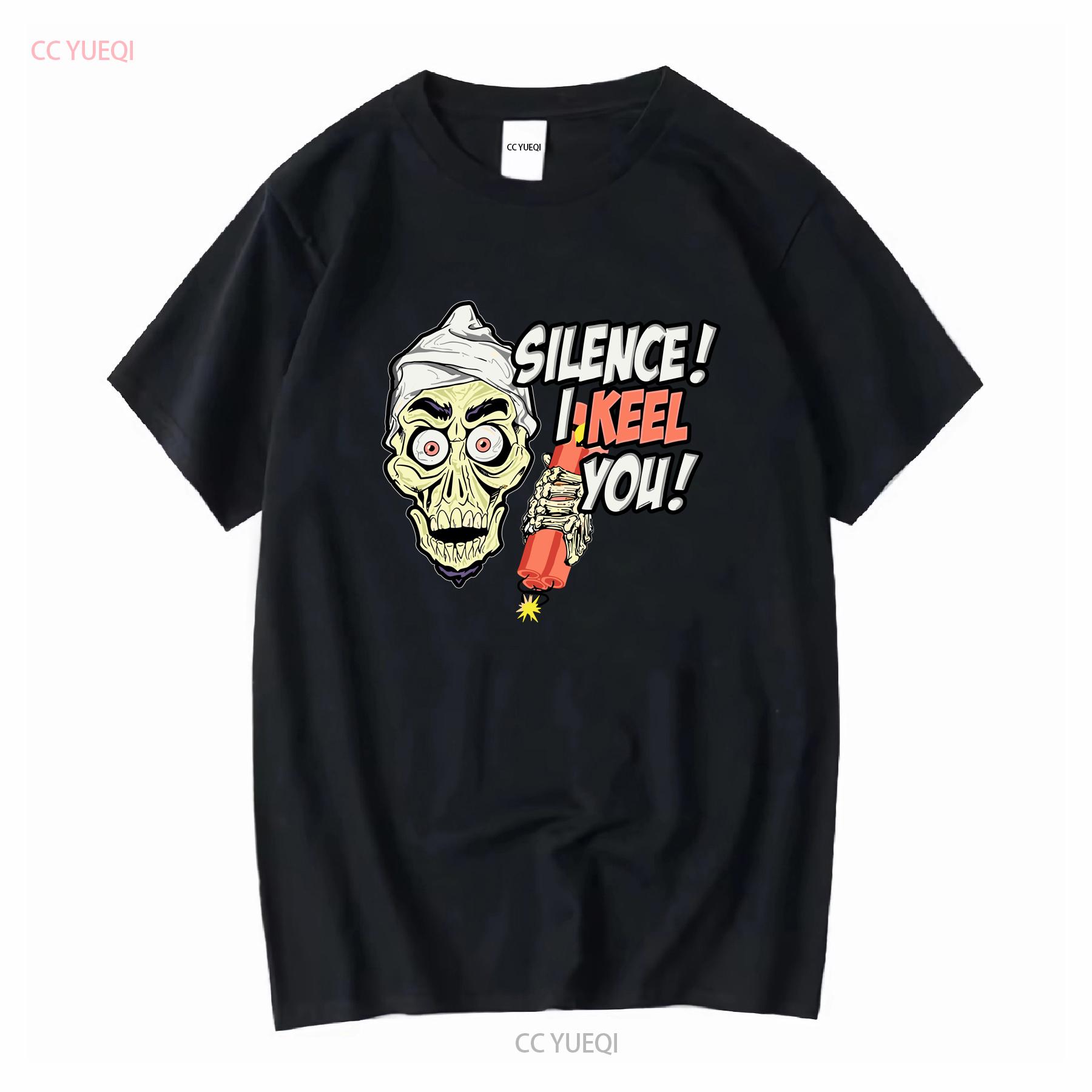 

Silence I Keel You Jeff Dunham achmed puppet black shirt Size Large vintage Washed Comfortable graphic Breathable Versatile 4XL
