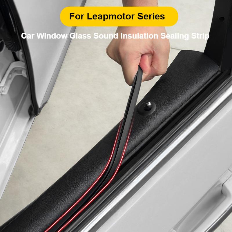 For Leapmotor B10 T03 C10 C16 C11 C01 S01 Car Window Glass Sound Insulation Sealing Strip Waterproof Dustproof Accessories