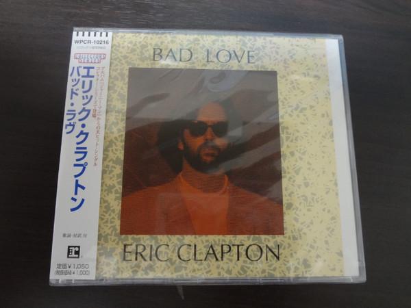 

CD ЭРИК КЛЭПТОН - Bad Love WPCR10216 Duck Records 1999 Япония Рок Б/У