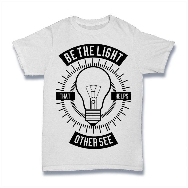 Be The Light T-Shirt. 100% Cotton Premium Tee NEW