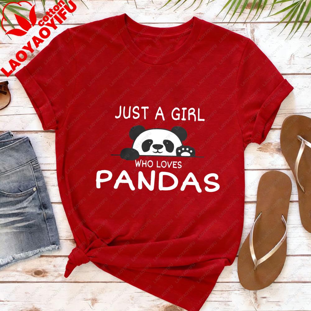 Just A Girl Who Love Pandas Tshirt Panda Lover Shirt Cute Animal Printed Gift for Women Tee Daily Life Casual Women Cotton Tops