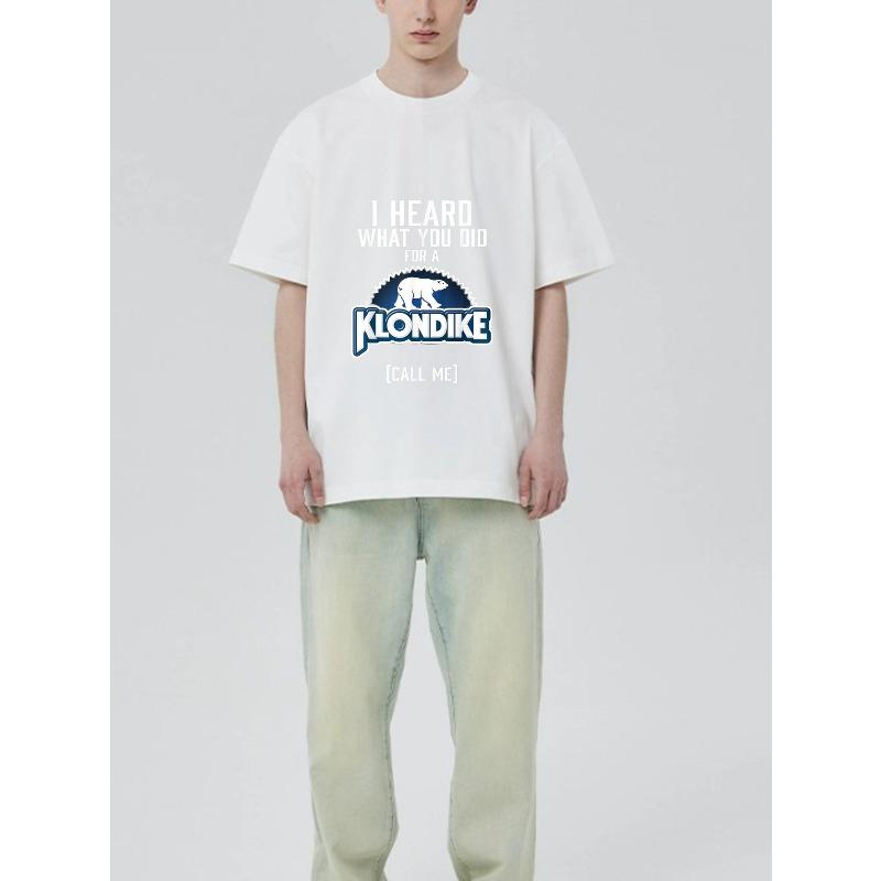 Crewneck T Shirt Black I Heard What You Did for A Klondike Call Me Polar Bear Logo Print Casual Wear for Men and Women Streetwear FashionSummer Outfit