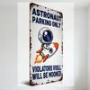Vintage Astronaut Parking Only Metal Tin Sign, Rusted Edges, Cartoon Astronaut On Rocket with Galaxy Visor, 'VIOLATORS WILL BE M