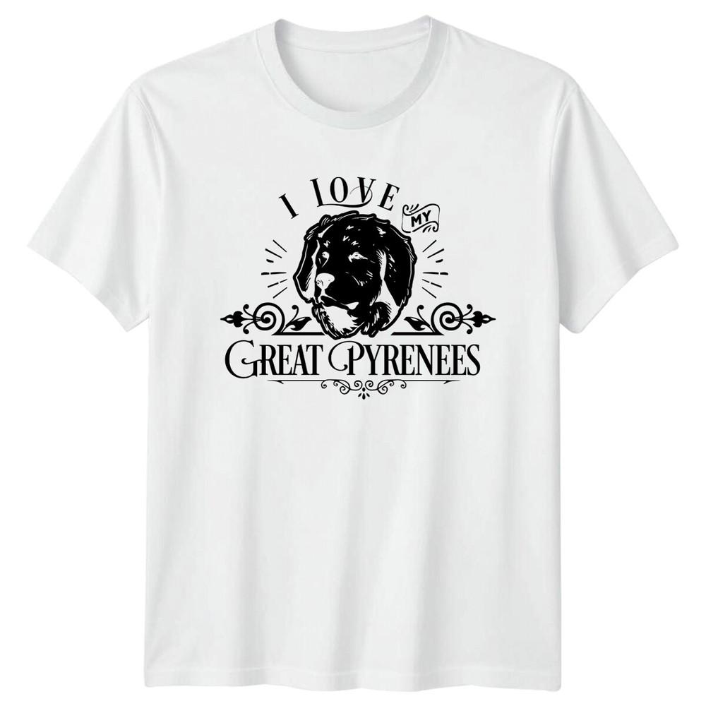 I Love My Great Pyrenees Dog Breed Graphic Art TShirt S