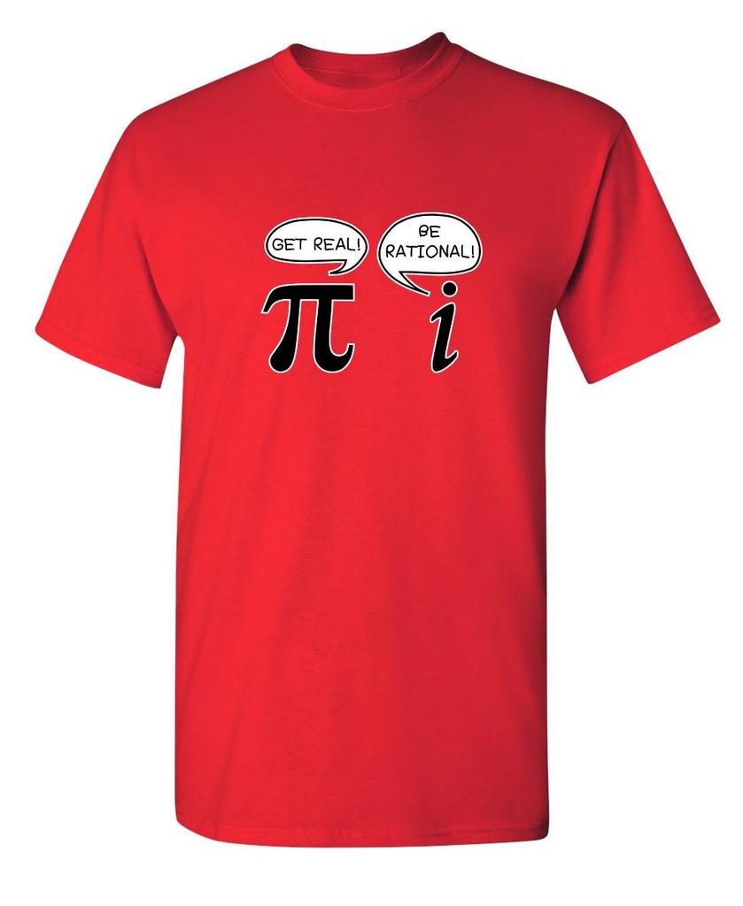 Buď realistický, buď racionální Pí Vtipné Matematický geek Sarkastické Pro dospělé Novinka Vtipné tričko
