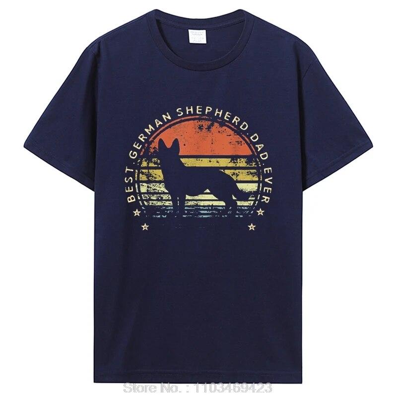 Funny Best German Shepherd Dad Ever Daddy Gifts Dog Lover Owner T Shirts Graphic Tshirt Streetwear Birthday T-shirt Clothing