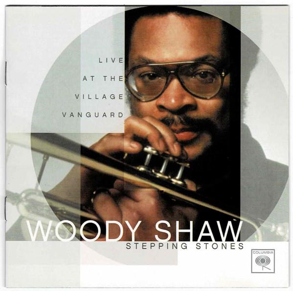 

CD WOODY SHAW - Stepping Stones [CD] Shaw, Woody CK93646 Columbia 2005 US Jazz Used
