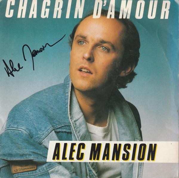 

7inch Record ALEC MANSION - Chagrin D amour 2489637 WEA 1985 France Soul/Funk Used