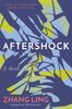Aftershock by Zhang Ling Paperback Book 9781662509025